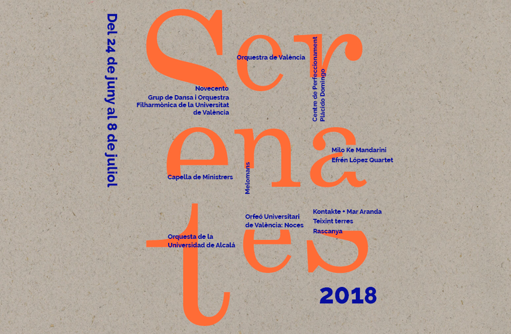Serenates 2018. Centre Cultural La Nau. 24/06/2018-08/07/2018